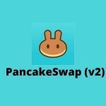 PancakeSwap v2 exchange criptomonedas Descentralizado